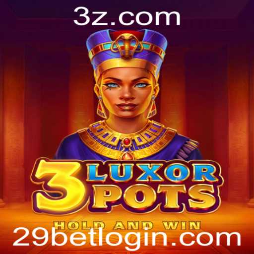Descubra o Fascinante Mundo de 3LuxorPots: Um Mergulho nas Regras e Estratégias